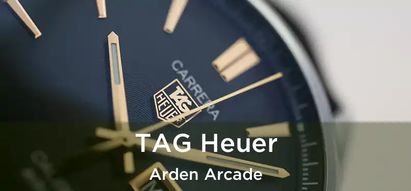 TAG Heuer Arden Arcade